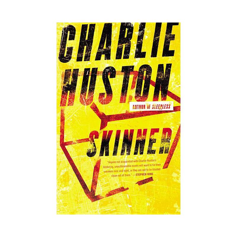 Skinner - by  Charlie Huston (Paperback), 1 of 2