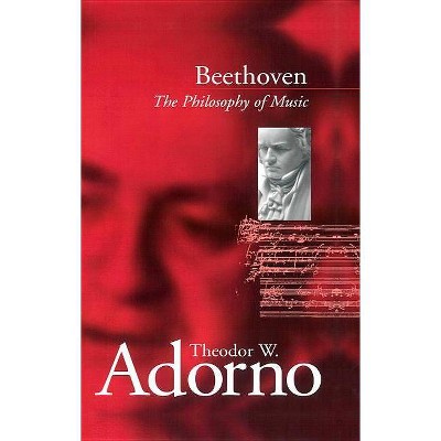 Beethoven - by  Theodor W Adorno (Paperback)