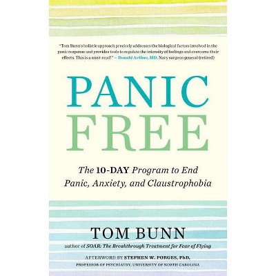 Panic Free - by  Tom Bunn (Paperback)