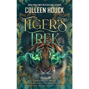 Tiger's Trek - (Tiger's Tale Series (Part of the Tiger's Curse Universe)) by  Colleen Houck (Hardcover) - 1 of 1