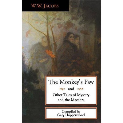  The Monkey's Paw and Other Tales - by  W W Jacobs (Paperback) 