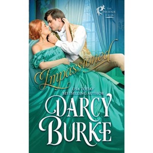 Impassioned - by  Darcy Burke (Paperback) - 1 of 1