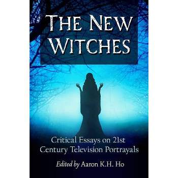 The New Witches - by  Aaron K H Ho (Paperback)