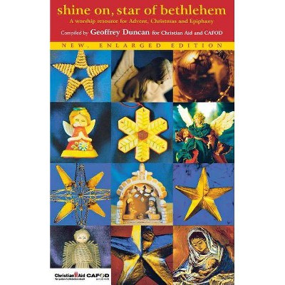 Shine on, Star of Bethlehem - (Paperback)