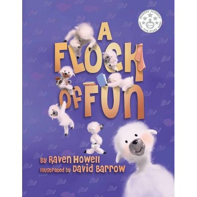 A Flock of Fun - by  Raven Howell (Paperback)