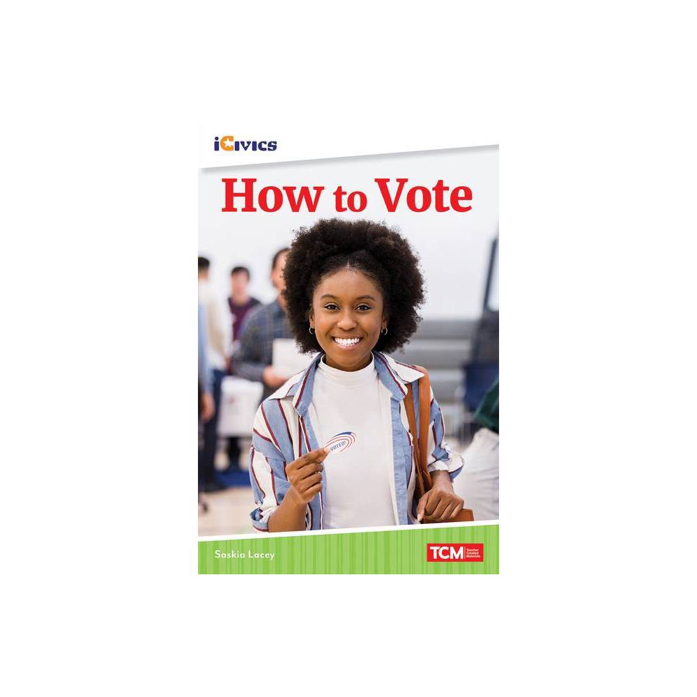 ISBN 9781087605692 product image for How to Vote - (Icivics) by Saskia Lacey (Paperback) | upcitemdb.com