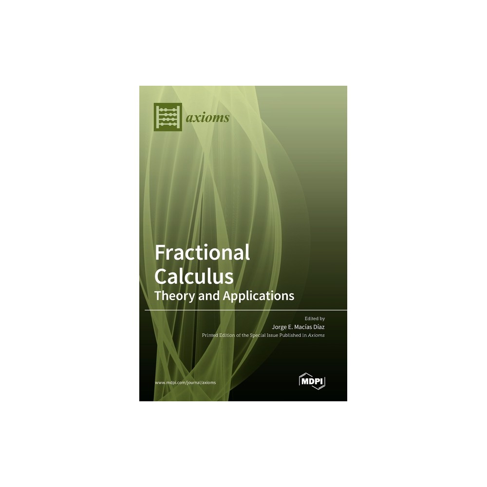 Fractional Calculus - Theory and Applications - (Hardcover)