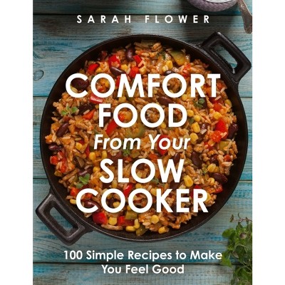 Slow Cooker Cookbook For Men - By Michael B Herbert (paperback) : Target