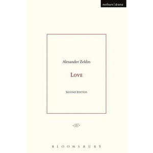 Love - (Modern Plays) 2nd Edition by  Alexander Zeldin (Paperback) - 1 of 1