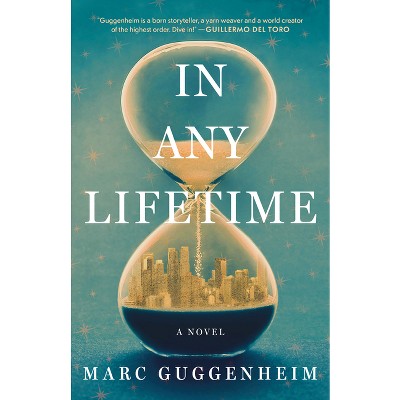 In Any Lifetime By Marc Guggenheim Paperback Target   GUEST 42bdefc3 45ab 41c9 B04f 3110a5e8b348