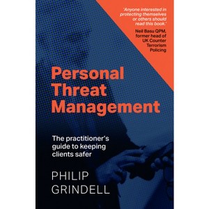 Personal Threat Management - by  Philip Grindell (Paperback) - 1 of 1