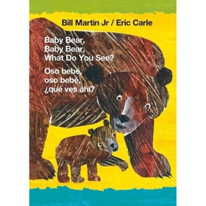 Baby Bear, Baby Bear, What Do You See? / Oso Bebé, Oso Bebé, ¿Qué Ves Ahí? (Bilingual Board Book - English / Spanish) - (Brown Bear and Friends) - 1 of 1