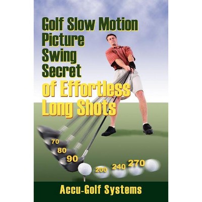 Supergolf : Setup, Swing, and Shotmaking Secrets from the Best of