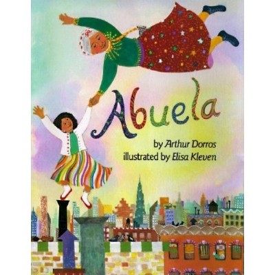 Abuela - (Picture Puffin Books) by  Arthur Dorros (Paperback)