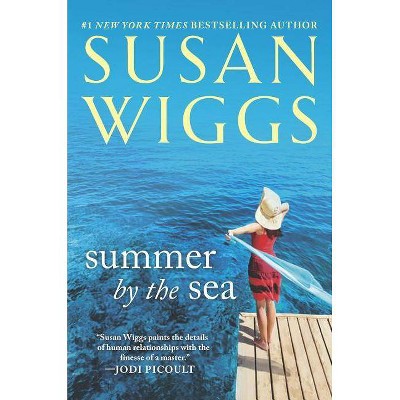 Summer by the Sea - by  Susan Wiggs (Paperback)