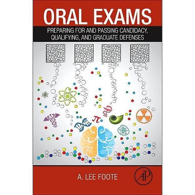 Oral Exams - by  Lee A Foote (Paperback)