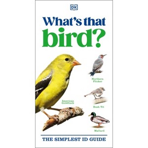 What's That Bird? - (DK What's That?) by  DK (Paperback) - 1 of 1