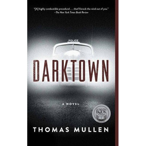 Darktown - by  Thomas Mullen (Paperback) - image 1 of 1