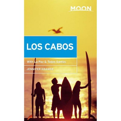 Moon Los Cabos - (Travel Guide) 11th Edition by  Jennifer Kramer (Paperback)