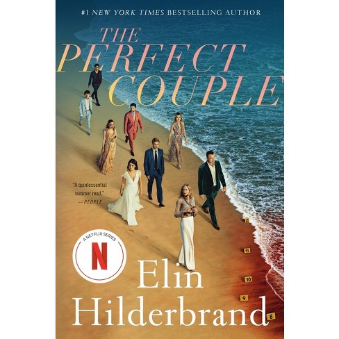 The Perfect Couple - By Elin Hilderbrand (paperback) : Target