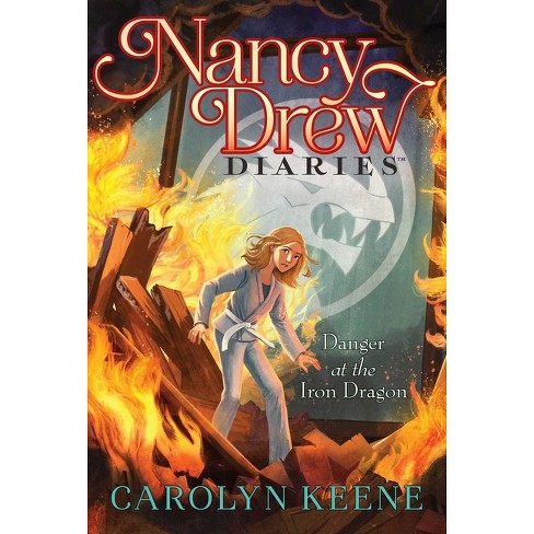 Danger at the Iron Dragon - (Nancy Drew Diaries) by  Carolyn Keene (Paperback) - image 1 of 1