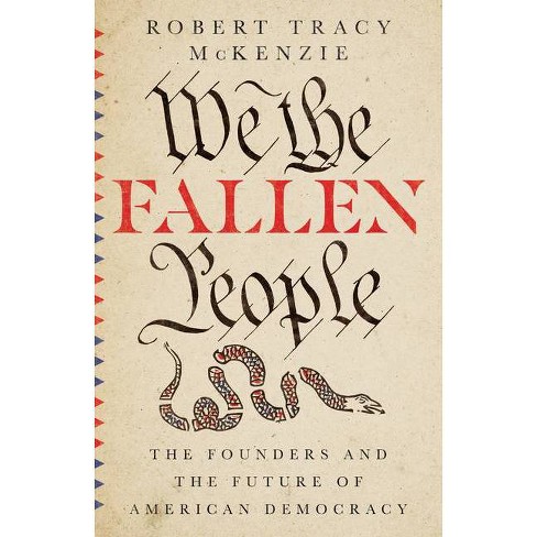 We the Fallen People - by  Robert Tracy McKenzie (Hardcover) - image 1 of 1