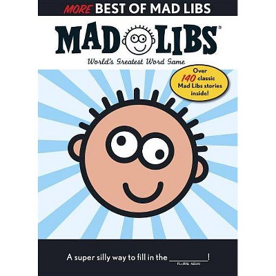 More Best of Mad Libs (Paperback) by Roger Price