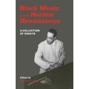 Black Music in the Harlem Renaissance - by  Floyd (Paperback) - 1 of 1