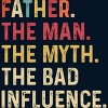Men's Design By Humans Father The Man, Myth, Bad Influence By MeowShop Tank Top - 2 of 2