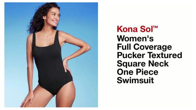 Women&#39;s Full Coverage Pucker Textured Square Neck One Piece Swimsuit - Kona Sol&#8482;, 2 of 9, play video