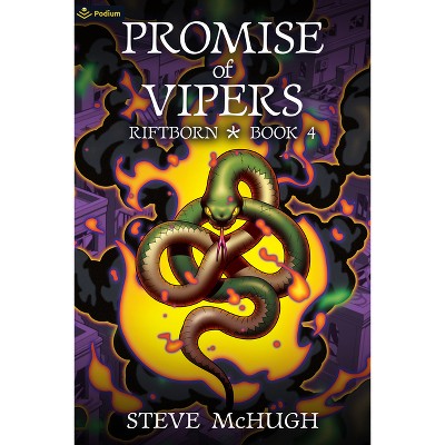 Promise of Vipers - (Riftborn) by  Steve McHugh (Paperback)