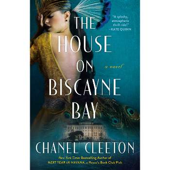 The House on Biscayne Bay - by Chanel Cleeton