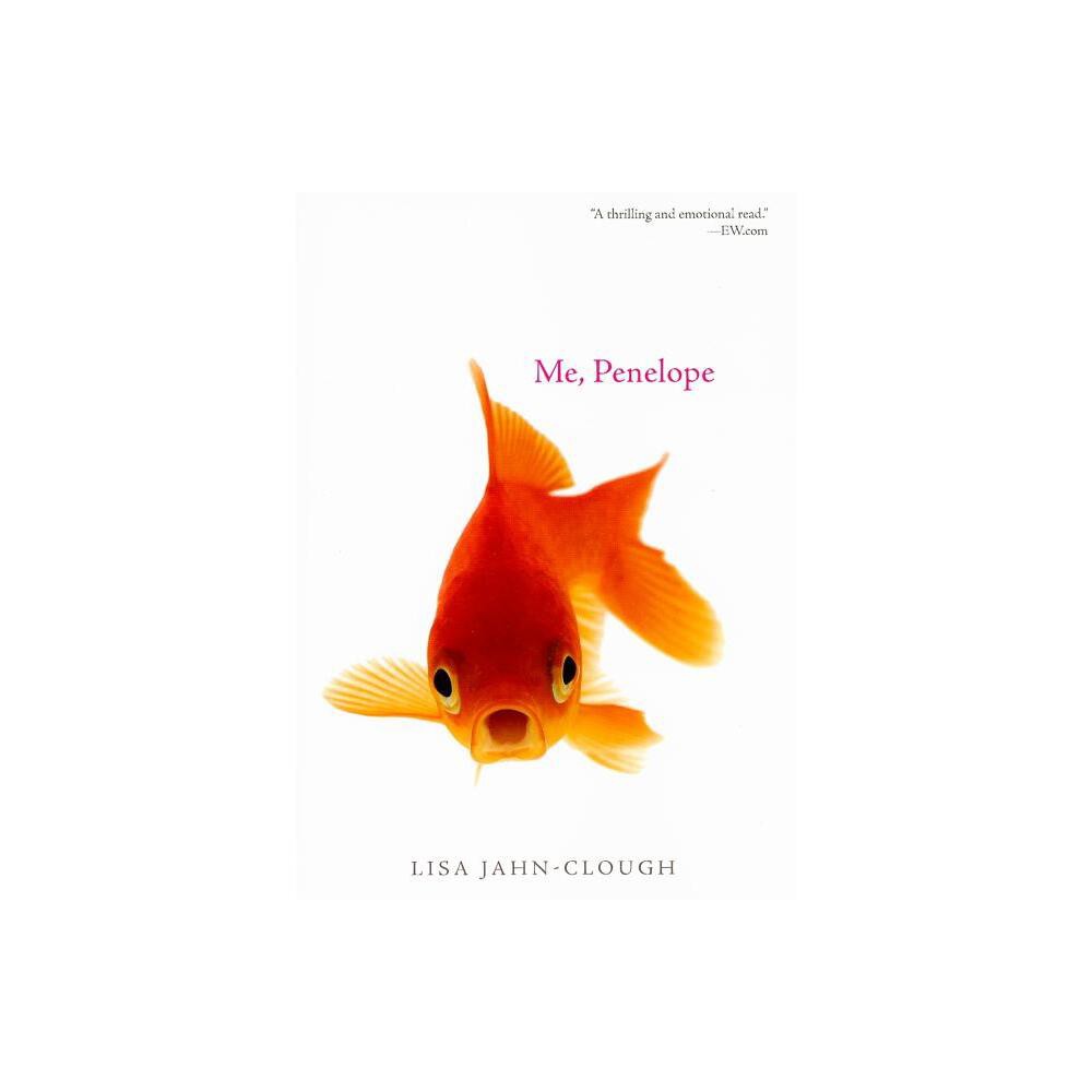 Me, Penelope - by Lisa Jahn-Clough (Paperback)