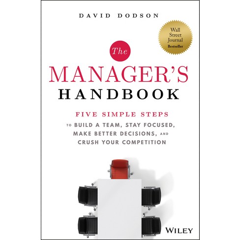 The Manager's Handbook - by David Dodson (Hardcover)