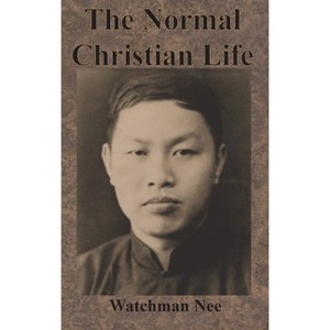 The Normal Christian Life - by Watchman Nee - 1 of 1