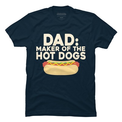 Men's Design By Humans Dad Maker Of The Hotdogs By MeowShop T-Shirt
