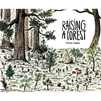 Raising a Forest - (Paperback)