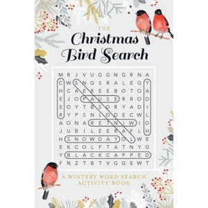 The Christmas Bird Search - by  L J Tracosas (Paperback) - 1 of 1