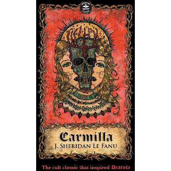 Carmilla - by Joseph Sheridan Le Fanu