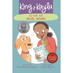 King Y Kayla Y El Caso del Diente Perdido - by  Dori Hillestad Butler (Paperback) - 1 of 1