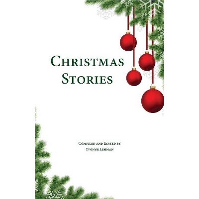 Christmas Stories - (Divine Moments) by  Yvonne Lehman (Paperback)