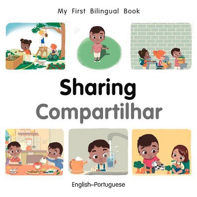 My First Bilingual Book-Sharing (English-Portuguese) - by  Patricia Billings (Board Book)