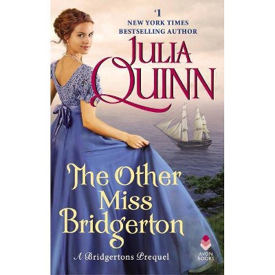 Other Miss Bridgerton : A Bridgertons Prequel -  (Bridgertons) by Julia Quinn (Paperback)