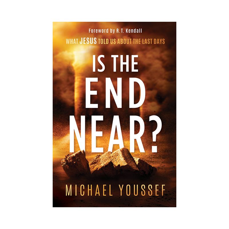 Is the End Near? - by  Michael Youssef (Paperback), 1 of 2