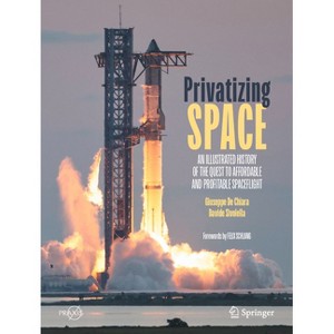 Privatizing Space - by  Giuseppe de Chiara & Davide Sivolella (Hardcover) - 1 of 1