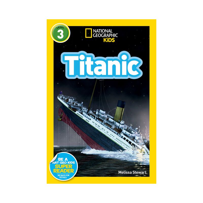 National Geographic Readers: Titanic - by  Melissa Stewart (Paperback), 1 of 2