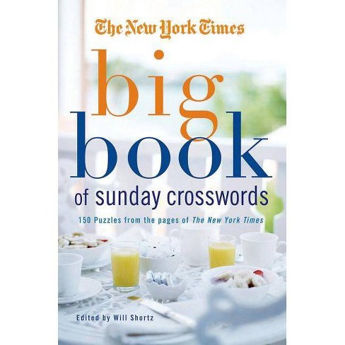 The New York Times Big Book of Sunday Crosswords - (Paperback) - image 1 of 1