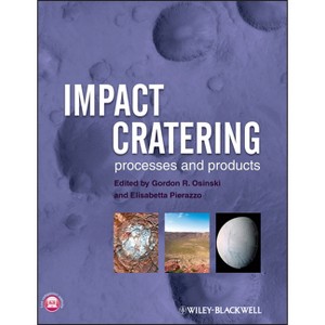Impact Cratering - by  G R Osinski & E Pierazzo (Hardcover) - 1 of 1