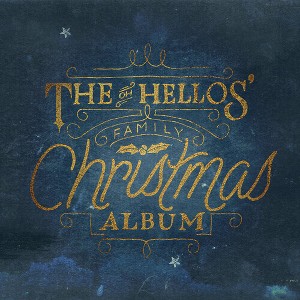 Oh Hellos - The Oh Hellos' Family Christmas Album (CD) - 1 of 1