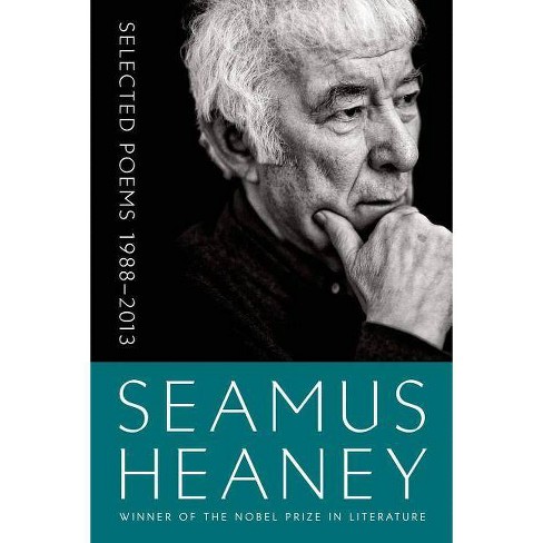 Selected Poems 1988-2013 - By Seamus Heaney (paperback) : Target